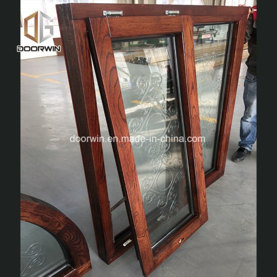 Arched Fixed Transom with Carved Glass Awning Window - China Awning, Awning&#160; Windows - Doorwin Group Windows & Doors