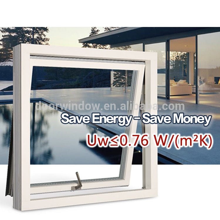 Awning top hung windows with tempered glass netscreen and double glazing - Doorwin Group Windows & Doors