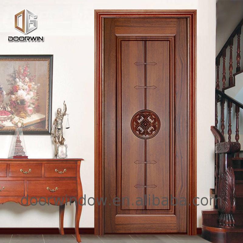 China single panel oak internal doors raised interior - Doorwin Group Windows & Doors